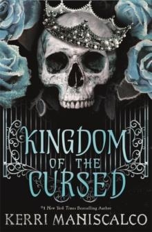 KINGDOM OF THE CURSED | 9781529350524 | KERRI MANISCALCO