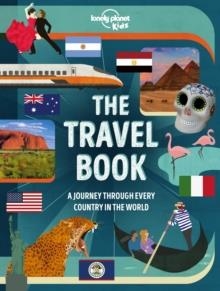 LONELY PLANET KIDS: THE TRAVEL BOOK SECOND EDITION | 9781838694609