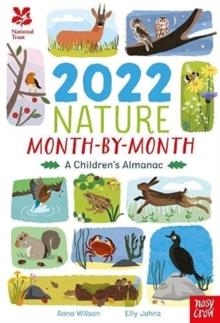 NATIONAL TRUST: 2022 NATURE MONTH-BY-MONTH: A CHIL | 9781788009942 | WILSON AND JANHNZ