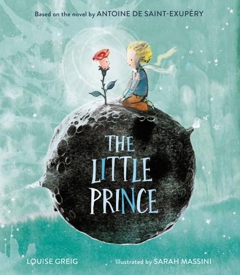 THE LITTLE PRINCE | 9781405288125 | SAINT-EXUPERY AND MASSINI