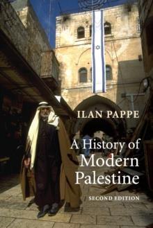 A HISTORY OF MODERN PALESTINE: ONE LAND, TWO PEOPLE | 9780521683159 | ILAN PAPPE