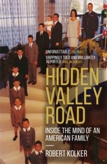 HIDDEN VALLEY ROAD | 9781787473829 | ROBERT KOLKER 