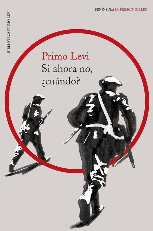 SI AHORA NO, ¿CUANDO? | 9788499427294 | PRIMO LEVI