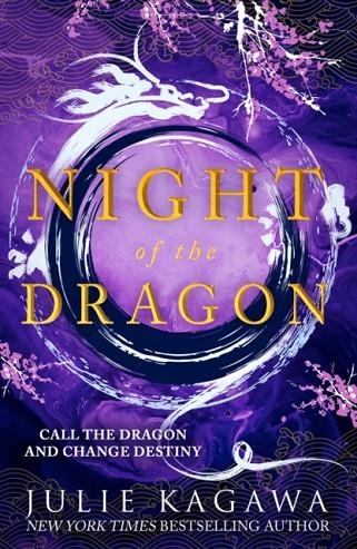 NIGHT OF THE DRAGON | 9781848457706 | JULIE KAGAWA