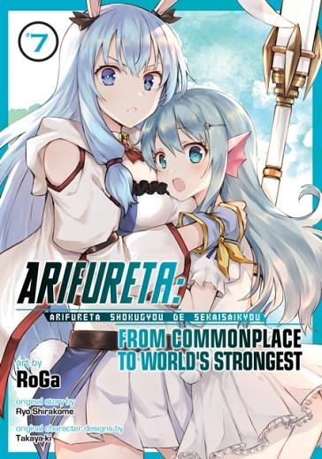 ARIFURETA: FROM COMMONPLACE TO WORLD'S STRONGEST (MANGA) VOL. 7 | 9781648279102 | RYO SHIRAKOME