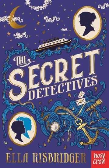 THE SECRET DETECTIVES | 9781788006002 | ELLA RISBRIDGER