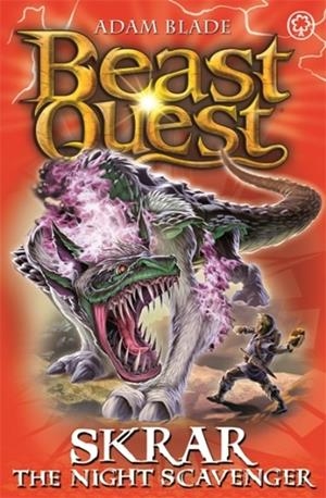 BEAST QUEST: SKRAR THE NIGHT SCAVENGER : SERIES 21 BOOK 2 | 9781408343296 | ADAM BLADE 