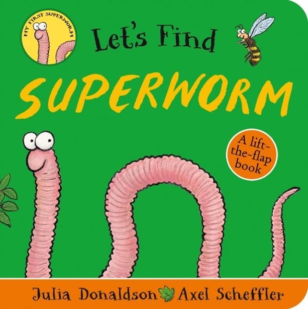 LET'S FIND SUPERWORM | 9780702305870 | JULIA DONALDSON 