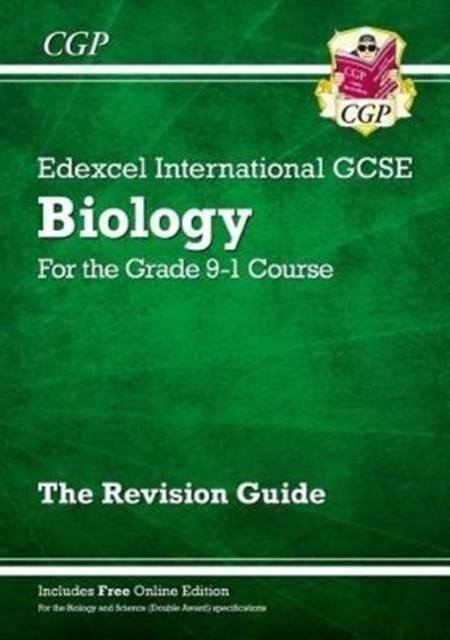 GRADE 9-1 EDEXCEL INTERNATIONAL GCSE BIOLOGY: REVISION GUIDE | 9781782946748