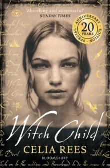 WITCH CHILD | 9781526618481 | CELIA REES