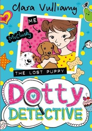 DOTTY DETECTIVE 4: THE LOST PUPPY | 9780008248376 | CLARA VULLIAMY