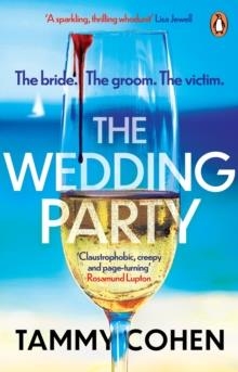THE WEDDING PARTY | 9781784162481 | TAMMY COHEN