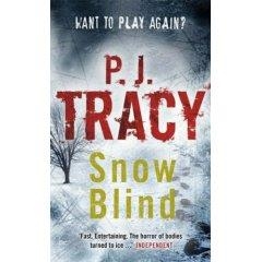 SNOW BLIND | 9780141034607 | P J TRACY