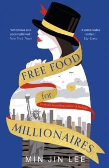 FREE FOOD FOR MILLIONAIRES | 9781801105323 | MIN JIN LEE