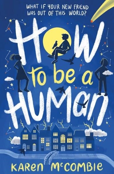 HOW TO BE A HUMAN | 9781788951098 | KAREN MCCOMBIE