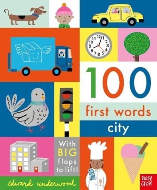 100 FIRST WORDS: CITY | 9781788006644 | NOSY CROW LTD