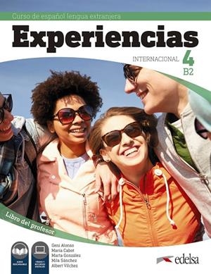 EXPERIENCIAS INTERNACIONAL 4 B2 LIBRO DEL PROFESOR | 9788490814741 | EUGENIA ALONSO ARIJA