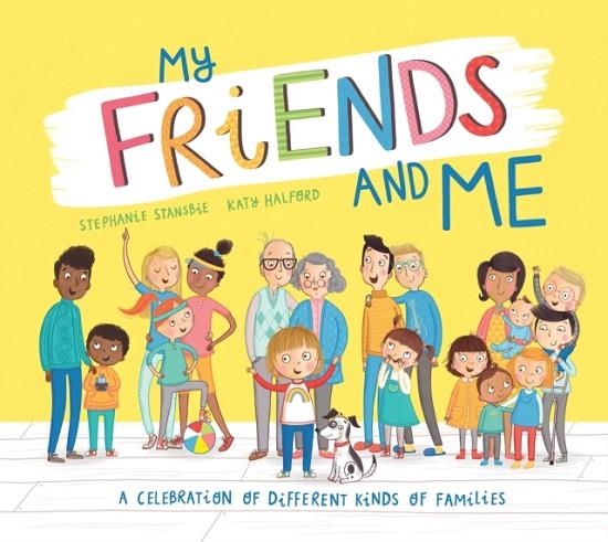 MY FRIENDS & ME | 9781788817318 | STEPHANIE STANSBIE