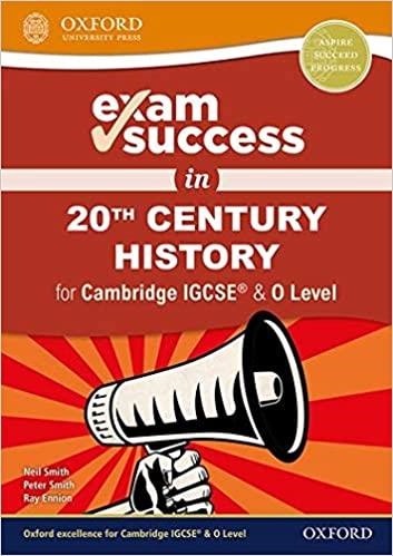 EXAM SUCCESS 20TH CENTURY HISTORY FOR CAMBRIDGE IGCSE | 9780198427728 | NEIL SMITH