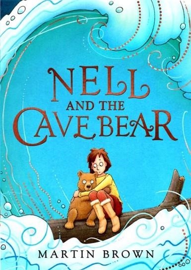 NELL AND THE CAVE BEAR 01 | 9781848129689 | MARTIN BROWN