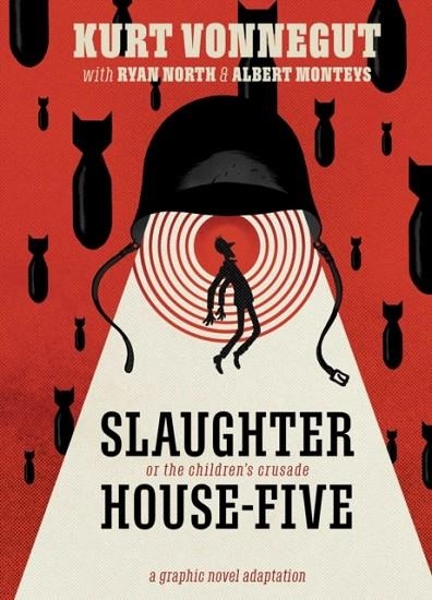 SLAUGHTERHOUSE-FIVE: THE GRAPHIC NOVEL | 9781684156252 | RYAN NORTH, KURT VONNEGUT 