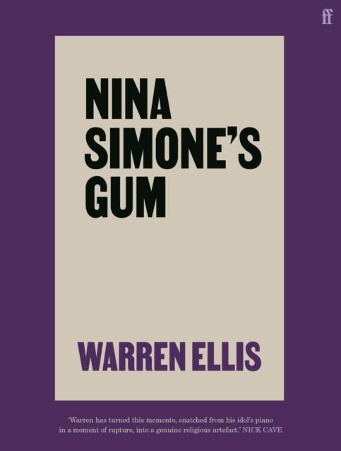 NINA SIMONE'S GUM | 9780571365623 | WARREN ELLIS