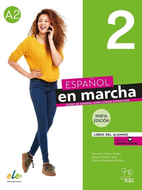 ESPAÑOL EN MARCHA NUEVA EDICIÓN 2 - LIBRO DEL ALUMNO | 9788417730420 | CASTRO VIÚDEZ, FRANCISCA, RODERO DÍEZ, IGNACIO, SARDINERO FRANCOS, CARMEN