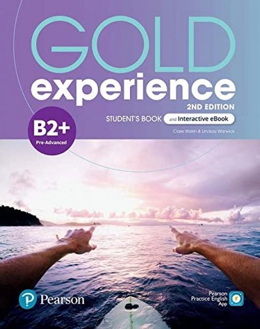 GOLD EXPERIENCE 2E B2+ STUDENT'S BOOK AND INTERACTIVE EBOOK WITH DIGITAL | 9781292392868