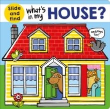 WHAT'S IN MY HOUSE? | 9781783417070 | ROGER PRIDDY