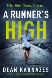 A RUNNER'S HIGH | 9781838953829 | DEAN KARNAZES