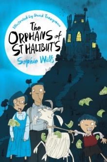 THE ORPHANS OF ST HALIBUT'S | 9781529013375 | SOPHIE WILLIS