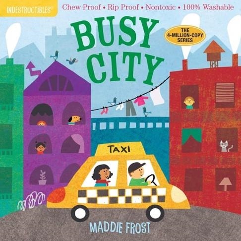 INDESTRUCTIBLES: BUSY CITY  | 9781523504688 | AMY PIXTON