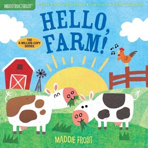 INDESTRUCTIBLES: HELLO, FARM! | 9781523504671 | AMY PIXTON