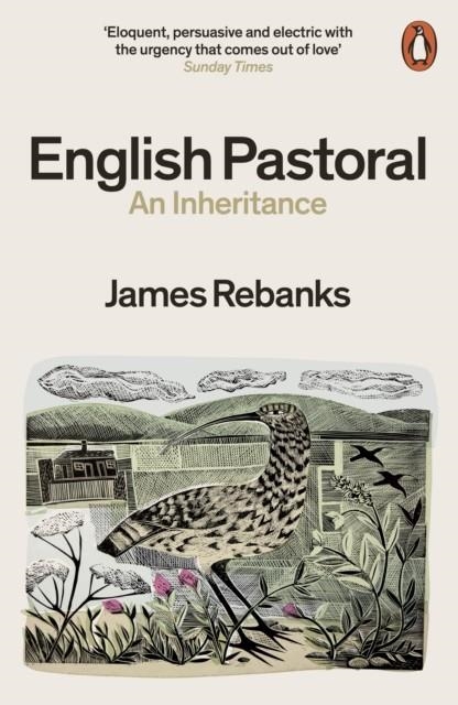 ENGLISH PASTORAL | 9780141982571 | JAMES REBANKS