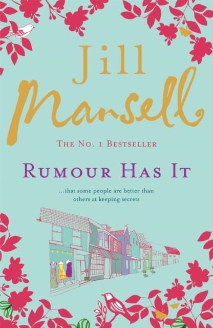 RUMOUR HAS IT  | 9780755328192 | JILL MANSELL