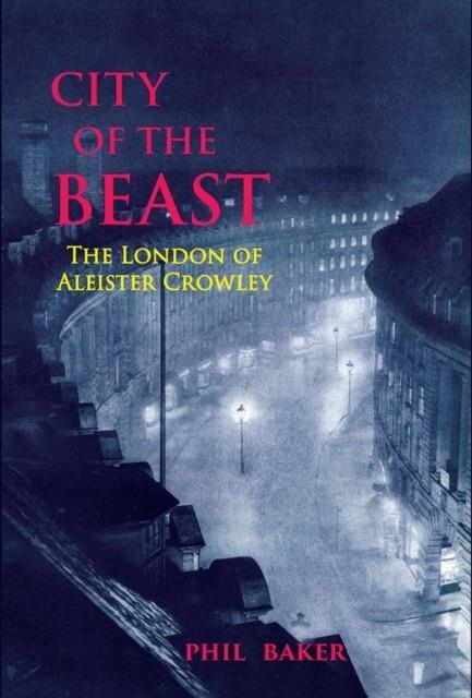 CITY OF THE BEAST | 9781913689322 | BAKER, PHIL