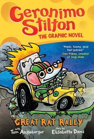 THE GREAT RAT RALLY (GERONIMO STILTON GRAPHIC NOVEL 03) | 9781338729382 | GERONIMO STILTON