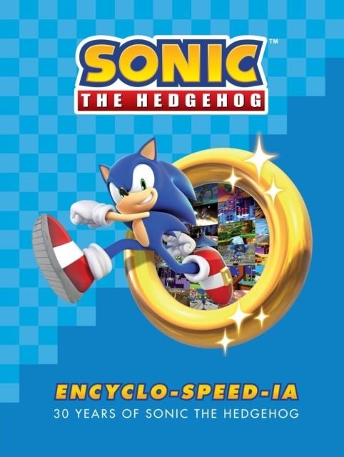 SONIC THE HEDGEHOG ENCYCLO-SPEED-IA | 9781506719276 | IAN FLYNN