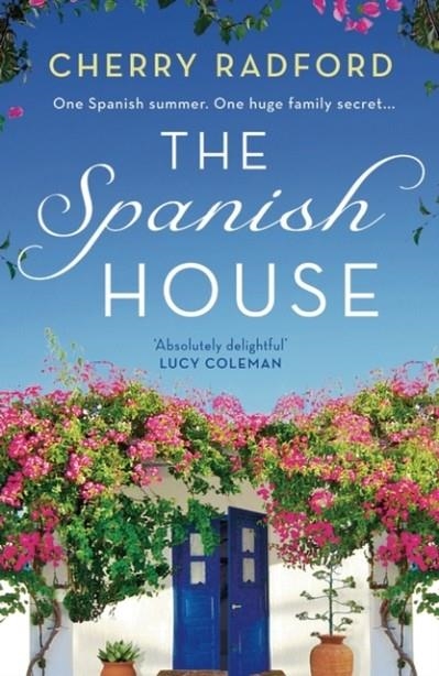 THE SPANISH HOUSE | 9781801103886 | CHERRY RADFORD