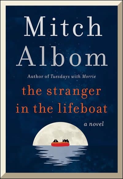 THE STRANGER IN THE LIFEBOAT | 9780062888341 | MITCH ALBOM