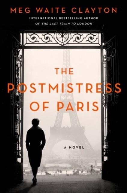 THE POSTMISTRESS OF PARIS | 9780063136878 | MEG WAITE CLAYTON