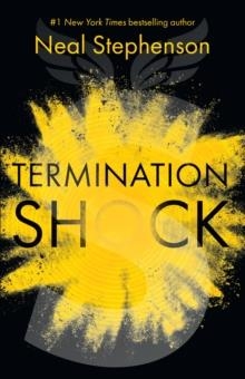 TERMINATION SHOCK | 9780008404376 | NEAL STEPHENSON