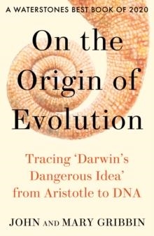ON THE ORIGIN OF EVOLUTION | 9780008333409 | JOHN AND MARY GRIBBIN