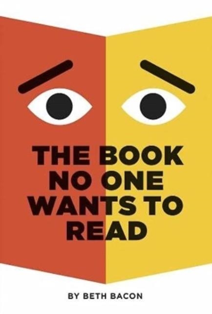 THE BOOK NO ONE WANTS TO READ | 9781782693192 | BETH BACON