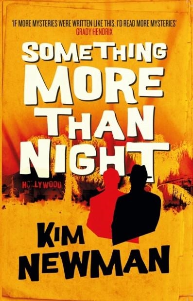 SOMETHING MORE THAN NIGHT | 9781789097719 | KIM NEWMAN