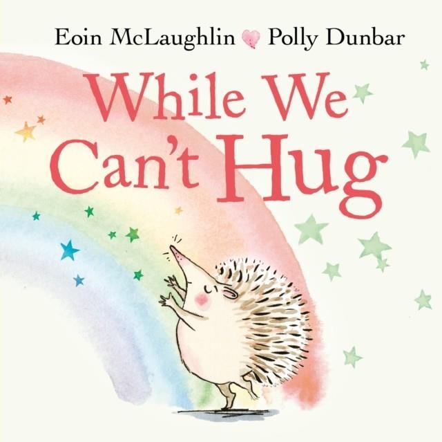 WHILE WE CAN'T HUG | 9780571369133 | EOIN MCLAUGHLIN