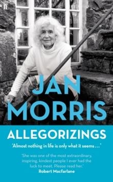 ALLEGORIZINGS | 9780571234134 | JAN MORRIS