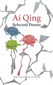 SELECTED POEMS | 9781784877668 | AI QING