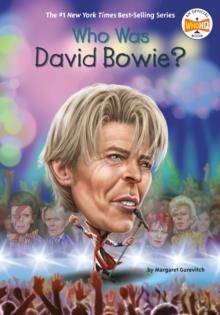WHO WAS DAVID BOWIE? | 9781524787561 | MARGARET GUREVICH