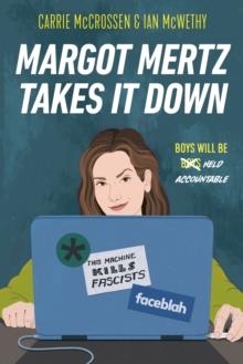 MARGOT MERTZ TAKES IT DOWN | 9780593464007 | CARRIE MCCROSSEN